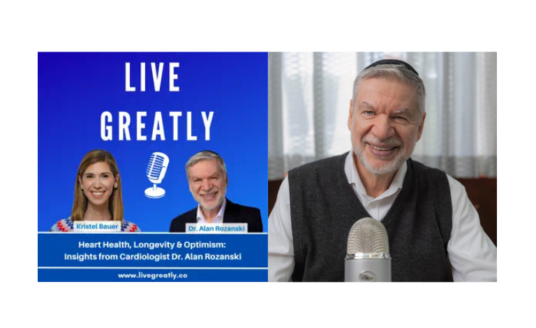 Heart Health, Longevity & Optimism: Insights from Cardiologist Dr. Alan Rozanski